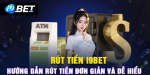 Hướng dẫn rút tiền I9BET