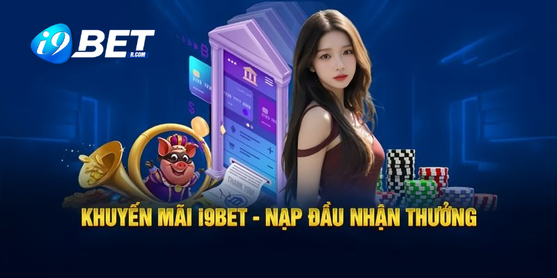 Những sự kiện khuyến mãi I9BET nhất định không thể bỏ lỡ