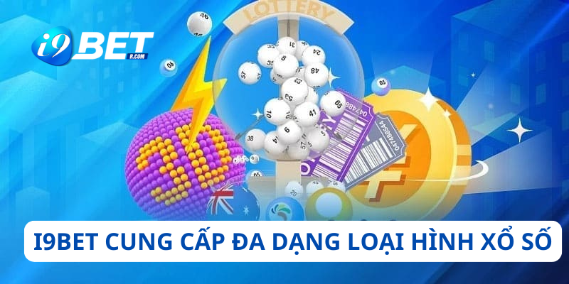 I9BET cung cấp đa dạng loại hình xổ số hấp dẫn